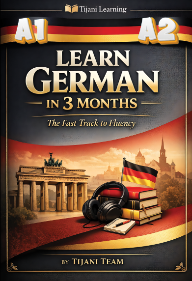 Learn German in 3 Months '' level A1, A2 ''